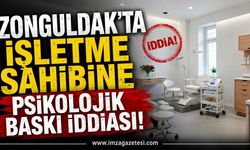 Zonguldak'ta İşletme Sahibine Psikolojik Baskı İddiası!