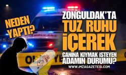 Zonguldak'ta Tuz Ruhu İçerek Canına Kıymak İsteyen Adamın Durumu Nasıl Oldu? Neden Canına Kıymak İstedi?