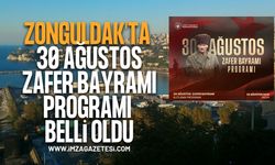 Zonguldak’ta 30 Ağustos Zafer Bayramı Kutlama Programı Belli Oldu