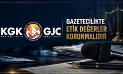 KGK; Gazeteciliğin Etik Değerleri Gözardı Ediliyor!