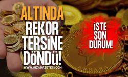 Altında Rekor Rüzgarı Tersine Döndü! İşte Son Durum!