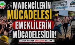 Tüm Emekliler Sendikası’ndan Sert Tepki: Madencilerin Mücadelesi Emeklilerin Mücadelesidir