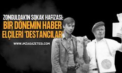 Zonguldak'ın Sokak Hafızası: Bir Dönemin Haber Elçileri "Destancılar"