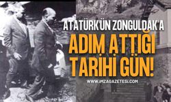Atatürk'ün Zonguldak’a Adım Attığı Tarihi Gün: Kentte 95 Yıllık Gurur Coşkusu Yaşanacak
