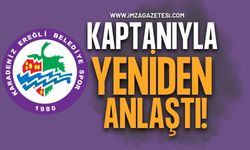 Kdz. Ereğli kaptanıyla yeniden anlaştı