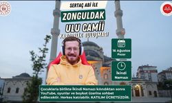 Sertaç Abi İle Zonguldak Ulu Camii’de Kardeşlik Buluşması