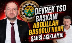 Devrek TSO Başkanı Abdullah Başoğlu'ndan Şahsi Açıklama