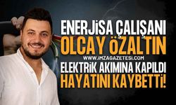 Elektrik Akımına Kapılan EnerjiSA Teknikeri Olcay Özaltın Hayatını Kaybetti