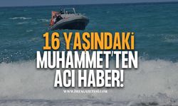 Denizde Kaybolan 16 Yaşındaki Muhammet’ten Acı Haber!