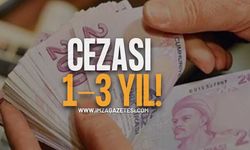 Cezası 1-3 Yıl!