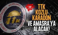 TTK, Karadon, Kozlu ve Amasra'ya Alacak!