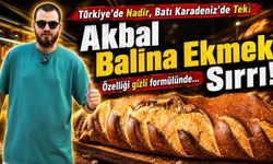 Türkiye'de Nadir, Batı Karadeniz'de Tek!  Akbal Balina Ekmek Sırrı!  Özelliği gizli formülünde...