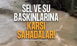 Sel Ve Su Baskınlarına Karşı Sahadalar!