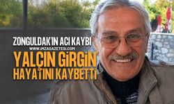 Zonguldak'ın Acı Günü: Eski Belediye Başkan Yardımcısı Yalçın Girgin Hayatını Kaybetti!