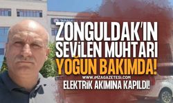 Zonguldak'ın Sevilen Muhtarı Erol Ergün Yoğun Bakıma Kaldırıldı