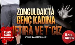 Zonguldak'ta Genç Kadına İftira ve T*ciz İddiası!