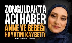 Zonguldak'ta Yürek Yakan Acı: 22 Yaşındaki Genç Anne Karnındaki Bebeğiyle Hayatını Kaybetti!