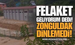 Felaket Geliyorum Dedi, Zonguldak Dinlemedi!