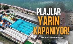 Plajlar Yarın Kapanıyor!