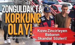 Zonguldak’ta Korkunç Olay! Kızını Zincirleyen Babanın Skandal  Sözleri!