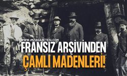 Fransız Arşivinden Çamlı Madenleri!