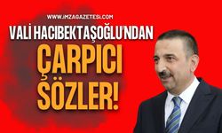 Zonguldak Valisi Hacıbektaşoğlu’ndan Çarpıcı Sözler!