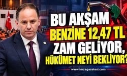 Deniz Yavuzyılmaz: “Bu akşam benzine 12,47 TL zam geliyor, hükümet neyi bekliyor?”