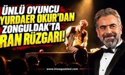 Ünlü Oyuncu Yurdaer Okur’dan Zonguldak'ta RAN Rüzgarı