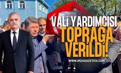 Vali Yardımcısı Baba Ocağında Toprağa Verildi!