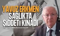 İYİ Parti Zonguldak İl Başkanı Yavuz Erkmen'den Kınama