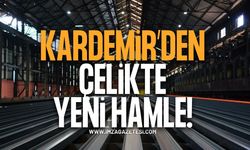 KARDEMİR’den Çelikte Yeni Hamle!