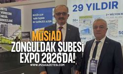 MÜSİAD Zonguldak Şubesi EXPO 2026’da