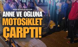 Motosiklet Anne ve Oğluna Çarptı 1 Kişi Yaralandı