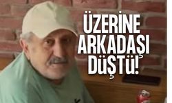 Üzerine Arkadaşı Düşerek Hayatını Kaybetti!