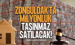 Zonguldak’ta Milyonluk Taşınmaz Satılacak!