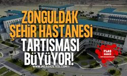 Zonguldak’ta Şehir Hastanesi Tartışması Büyüyor!