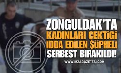 Zonguldak’ta Kadınları Görüntülediği İddia Edilen Şüpheli Serbest Bırakıldı