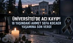 Üniversitei’de Acı Kayıp! 18 Yaşındaki Ahmet Sefa Kocaer Yaşamına Son Verdi