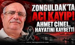 Zonguldak’ta Acı Kayıp! Ahmet Çinel, Hayatını Kaybetti