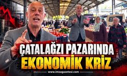 Çatalağzı Pazarında Ekonomik Kriz