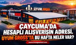 Çaycuma’da Hesaplı Alışverişin Adresi. Uyum Gross’ta Bu Hafta Neler Var?