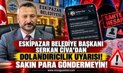 Eskipazar Belediye Başkanı Serkan Civa’dan Dolandırıcılık Uyarısı. Sakın Para Göndermeyin!