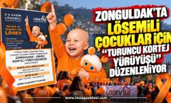 Zonguldak’ta Lösemili Çocuklar İçin “Turuncu Kortej Yürüyüşü” Düzenleniyor