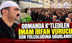 Ormanda K*tledilen İmam İrfan Vurucu Son Yolculuğuna Uğurlandı