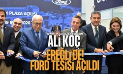 Ali Koç Zonguldak Ereğli’de: Ford Azim Otomotiv’in Yeni Tesisleri Törenle Açıldı