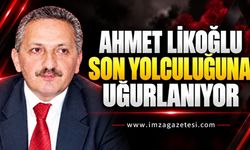 Ahmet Likoğlu Son Yolculuğuna Uğurlanıyor: Cenaze Programı Belli Oldu