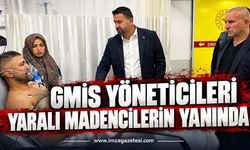 GMİS Yöneticileri Yaralı Madencilerin Yanında