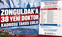 Zonguldak'a 38 Yeni Doktor Kadrosu Tahsis Edildi