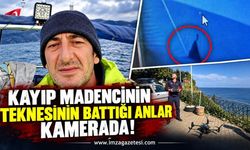 Kayıp Madencinin Teknesinin Battığı Anlar Kamerada