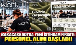 Bakacakkadı'da Yeni İstihdam Fırsatı: Personel Alımı Başladı!